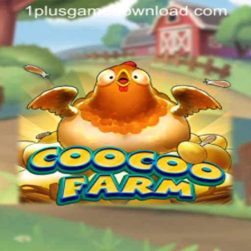 Exploring the Thrilling World of CooCooFarm at 1PlusGame Casino