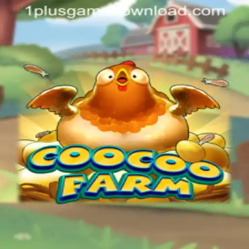 Exploring the Thrilling World of CooCooFarm at 1PlusGame Casino