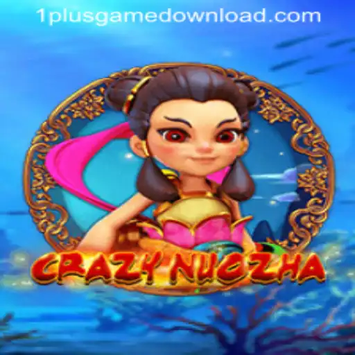 Unveiling CrazyNuoZha: A Thrilling Journey with 1PlusGame Casino