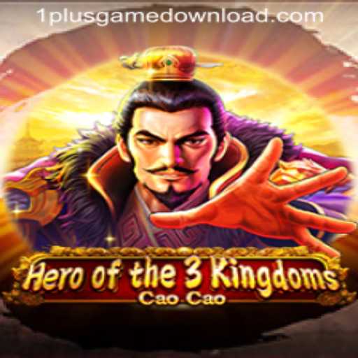 Hero of the 3 Kingdoms Cao Cao: A Strategic Journey with 1PlusGame Casino