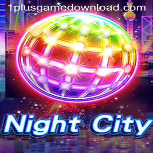 Exploring NightCity: A Journey into the Vibrant World of 1PlusGame Casino's Latest Sensation