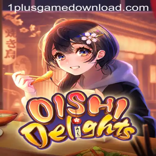 Discover the Exhilarating World of OishiDelights at 1PlusGame Casino