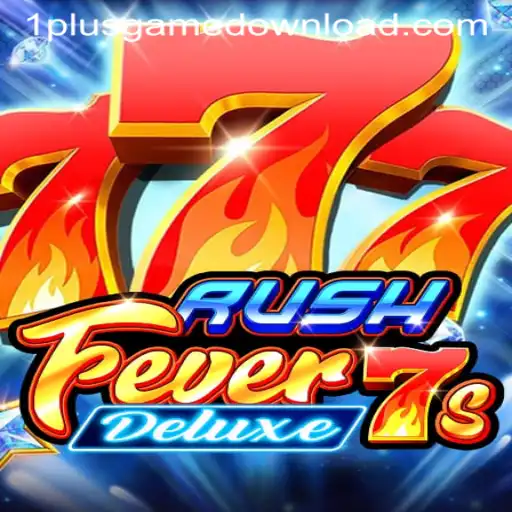 The Thrills of RushFever7sDeluxe at 1PlusGame Casino
